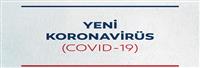 COVID-19-Yeni Koronovirüs